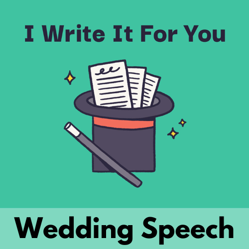 The words, " I write your wedding speech for you" appear with an illustration of a speech coming out of a top hat, as if conjured by a magician.